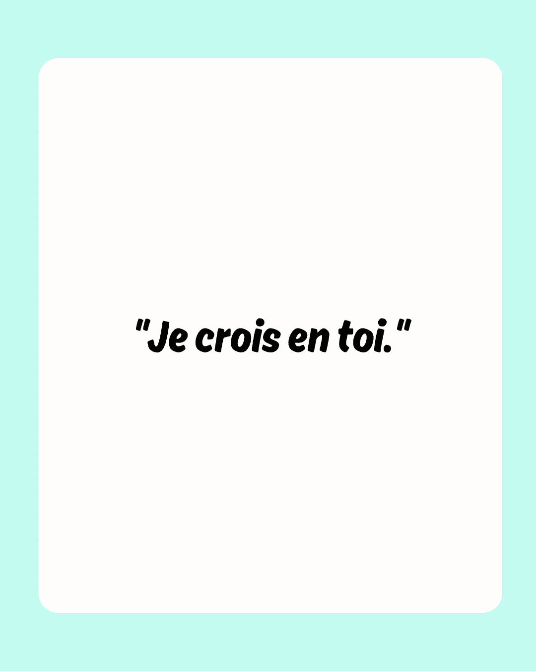 15 phrases pour encourager l'apprentissage des enfants