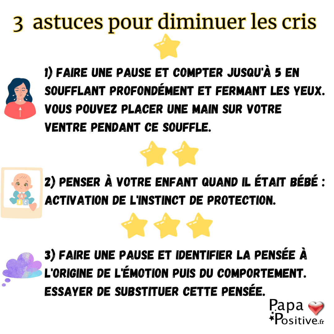 3 astuces pour diminuer les cris