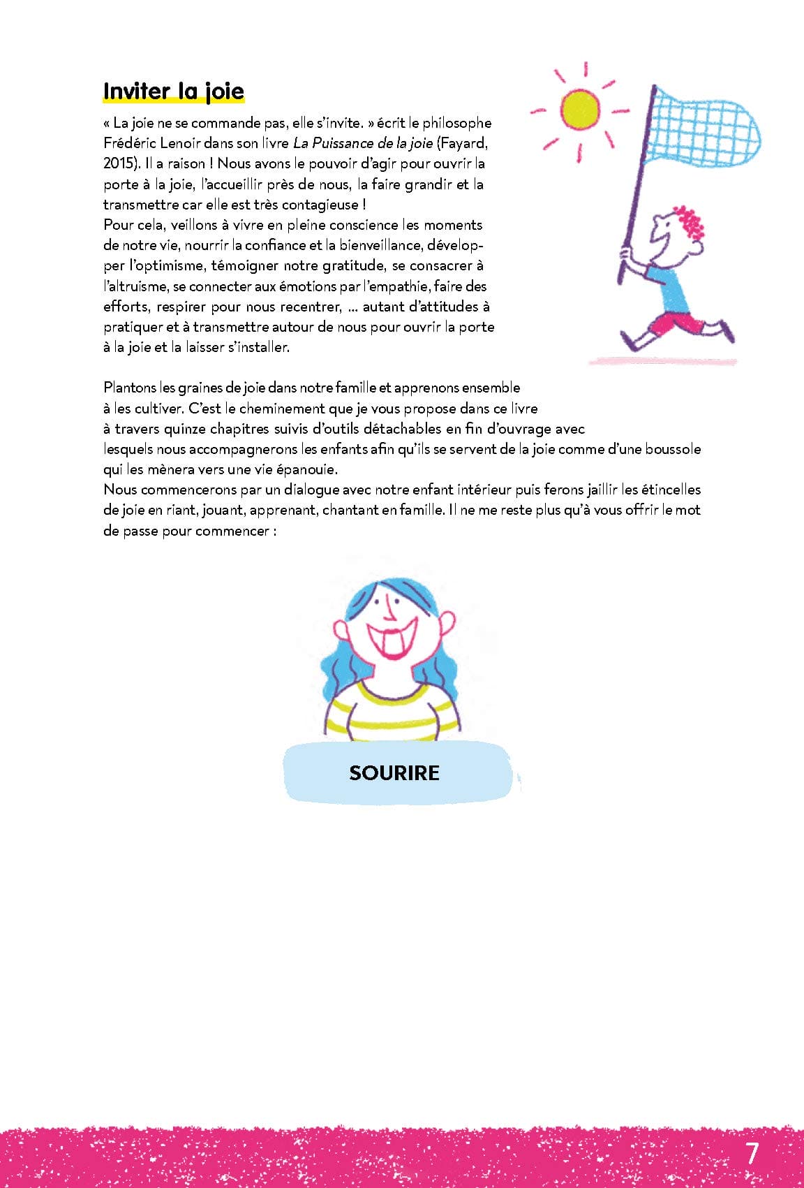 Cultiver la joie