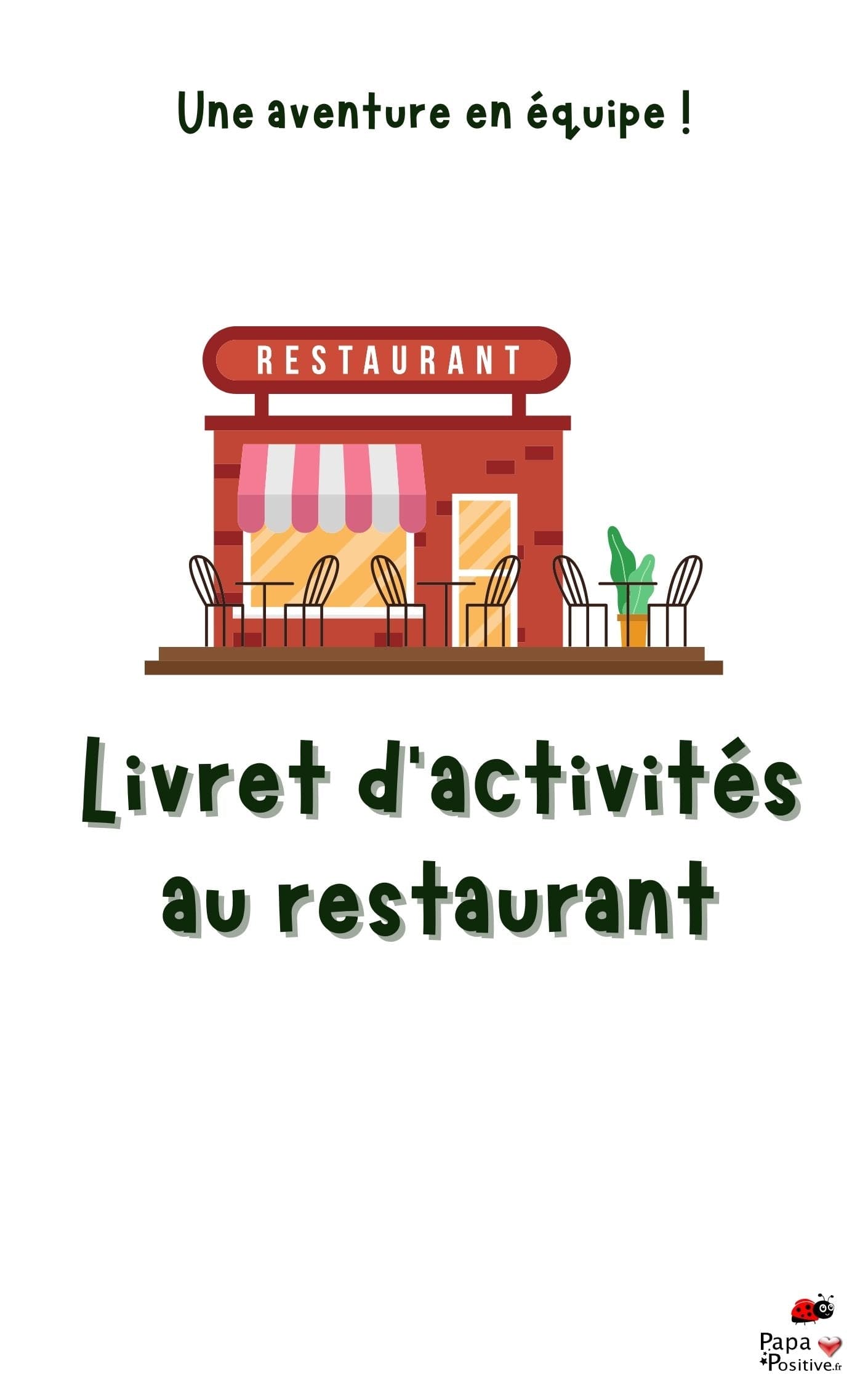 Le livret d'activités au restaurant