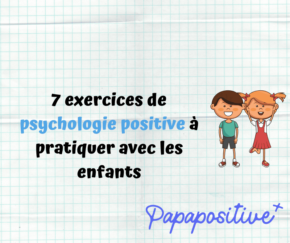 7 exercices de psychologie positive