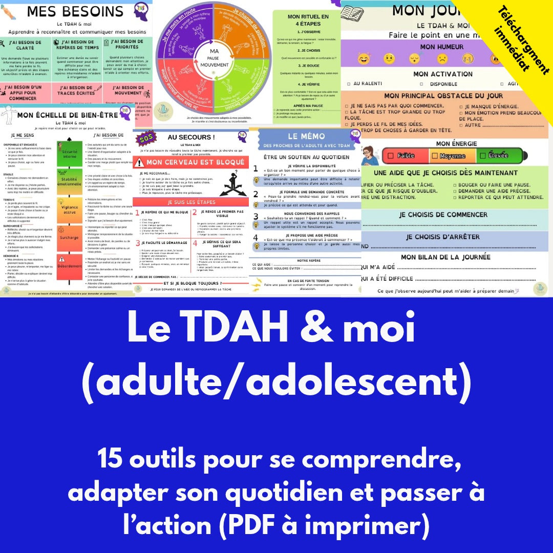 Le TDAH & moi (adulte) — 15 outils pour se comprendre, adapter son quotidien et passer à l’action (PDF à imprimer)